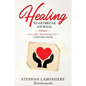 Healing Heartbreak Journal - Paperback