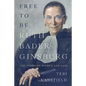 Free To Be Ruth Bader Ginsburg: The Story of Women and Law - Paperback