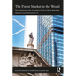 The Freest Market in the World: The Constitutional Logic of Economic Liberty in China's Hong Kong - Paperback