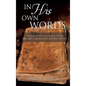 In His Own Words - Hardcover