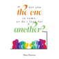 Are You The One to Come, Or Do I Look For Another? - Paperback