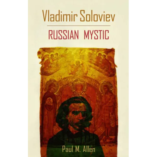 Vladimir Soloviev: Russian Mystic - Paperback