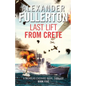 Last Lift from Crete - Paperback