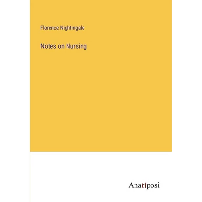 Notes on Nursing - Paperback