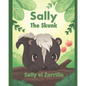 Sally the Skunk (Sally el Zorrillo): A Dual-Language Book in Spanish and English - Paperback