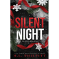 Silent Night: A Dark Romance Christmas Novella - Paperback