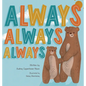 Always, Always, Always - Hardcover