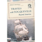 Travels with Tocqueville Beyond America - Hardcover