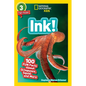 Ink! (National Geographic Geographic Kids Readers, Level 3/Fact Reader): 100 Fun Facts about Octopuses, Squid, and More - Paperback