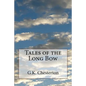 Tales of the Long Bow - Paperback