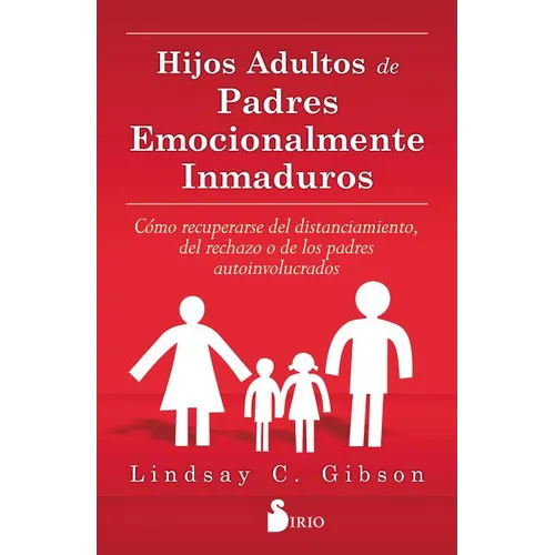 Hijos Adultos de Padres Emocionalmente - Paperback