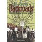 Hill Country Backroads: Showing the Way in Comal County - Paperback