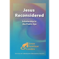 Jesus Reconsidered: Scholarship in the Public Eye - Paperback