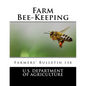 Farm Bee-Keeping: Farmers' Bulletin 138 - Paperback