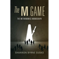 The M Game: The Metronomics Monograph - Paperback