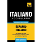 Vocabulario español-italiano - 3000 palabras más usadas - Paperback