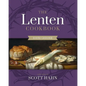 The Lenten Cookbook - Hardcover