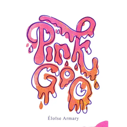 Pink Goo - Paperback