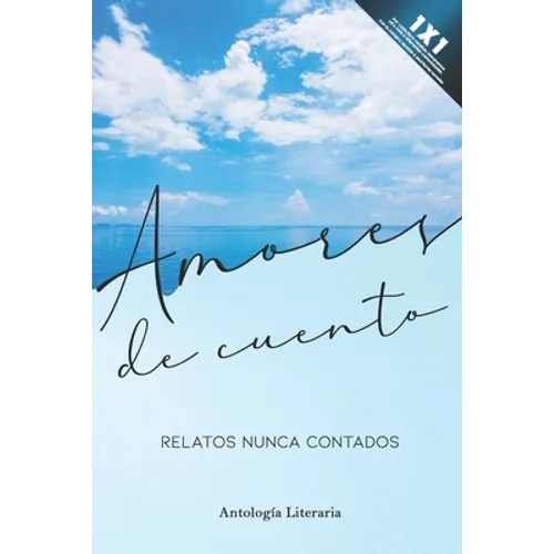 Amores de cuento: Relatos nunca contados - Paperback