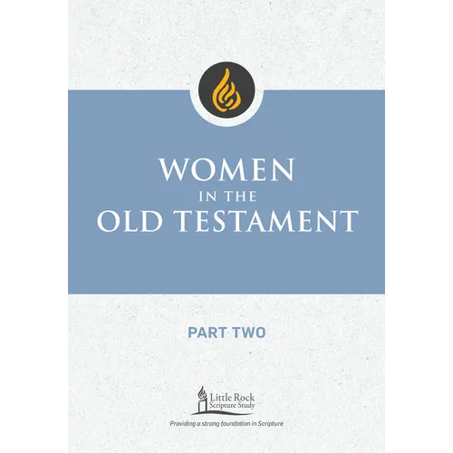 Women in the Old Testament, Part Two - Paperback