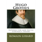 Hugo Grotius: Natural Law and Social Contract Theory - Paperback