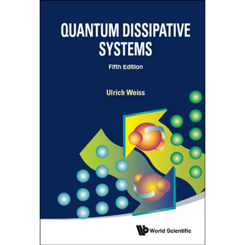 Quantum Dissipative Systems (Fifth Edition) - Paperback