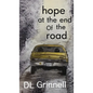 hope at the end of the road - Hardcover