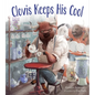 Clovis Keeps His Cool - Hardcover