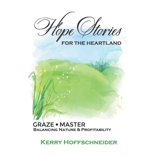 Hope Stories for the Heartland - Paperback
