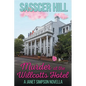 Murder at the Willcotts Hotel - Paperback