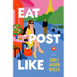 Eat Post Like - Paperback