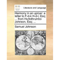 Harmony in an Uproar: A Letter to F-D-K H-D-L, Esq; ... from Hurlothrumbo Johnson, Esq; ... - Paperback