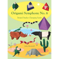 Origami Symphony No. 6: Striped Snakes Changing Scales - Hardcover