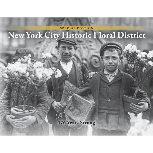 NYC Historic Floral District: 176 Years Strong - Paperback