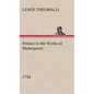 Preface to the Works of Shakespeare (1734) - Hardcover