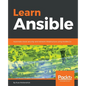 Learn Ansible: Automate cloud, security, and network infrastructure using Ansible 2.x - Paperback