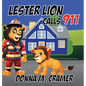 Lester Lion Calls 911 - Hardcover