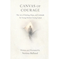 Canvas of Courage: The Art of Healing, Hope, and Gratitude for Young Mothers Facing Cancer - Paperback
