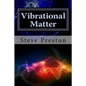 Vibrational Matter - Paperback