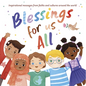 Blessings for Us All: Inspirational Messages from Faith and Cultures Around the World - Board Book