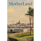 MotherLand - Paperback