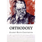 Orthodoxy Gilbert Keith Chesterton - Paperback