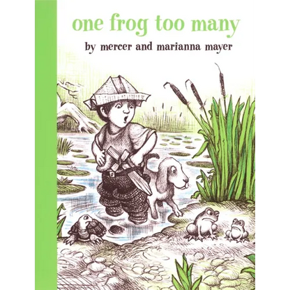 One Frog Too Many - Hardcover