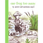 One Frog Too Many - Hardcover