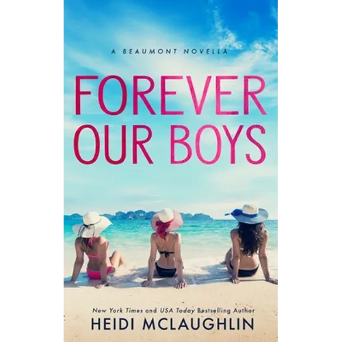 Forever Our Boys - Paperback