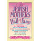 The Jewish Mothers' Hall of Fame - Paperback