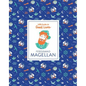 Little Guides to Great Lives: Ferdinand Magellan - Hardcover