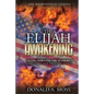 The Elijah Awakening - Paperback