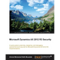 Microsoft Dynamics AX 2012 R3 Security - Paperback