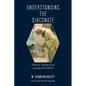 Understanding the Diaconate: Historical, Theological, and Sociological Foundations - Paperback